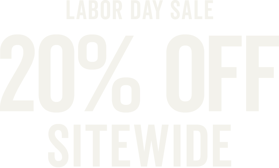 Legendary Labor Day Sale