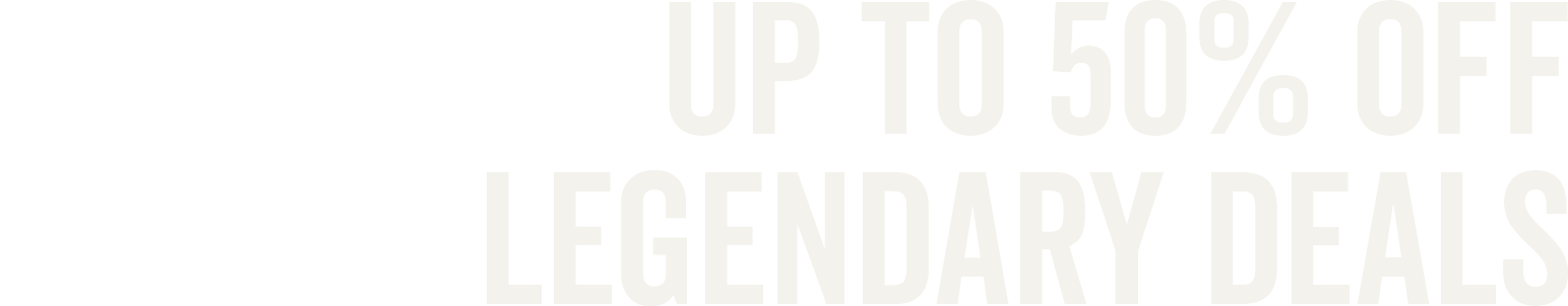 Up to 50% off Legendary Deals